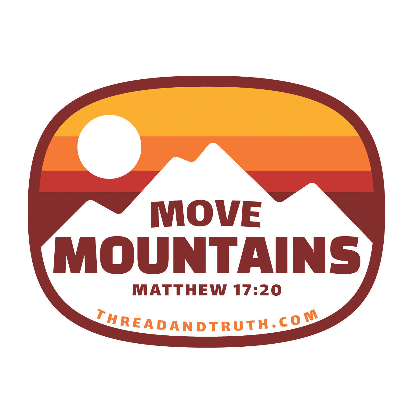 Move Mountains Sticker