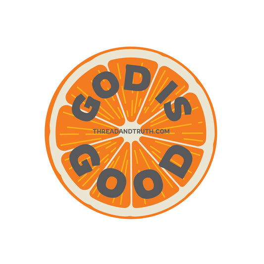 God Is Good Sticker