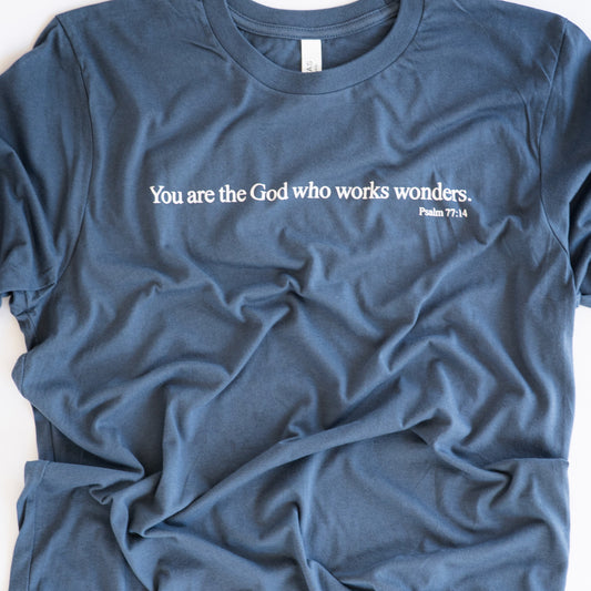 Psalm 77:14 T-Shirt